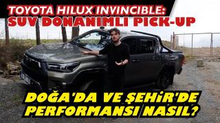Toyota Hilux İnvincible | Suv Donanımlı Pickup.Yenilmez Hilux gerçekten yenilmez mi?