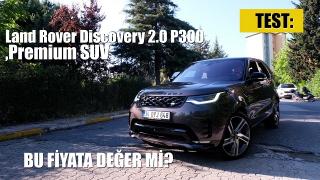 TEST: Land Rover Discovery 2.0 P300- Premium SUV alınır mı?
