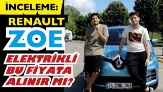 İNCELEME: Elektrikli Renault ZOE - Bu fiyata değer mi? Gençler ZOE'yi nasıl buldu?
