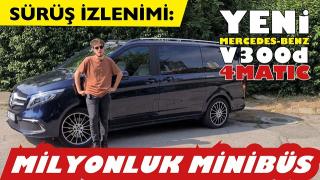 Sürüş İzlenimi-Yenilenen Mercedes V300 d 4matic Long -1.862.400 TL'lik Minibüs -Bu paraya değer mi?